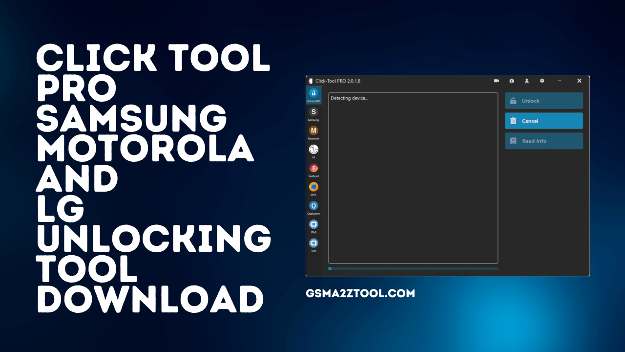 Click tool pro samsung motorola and lg unlocking tool