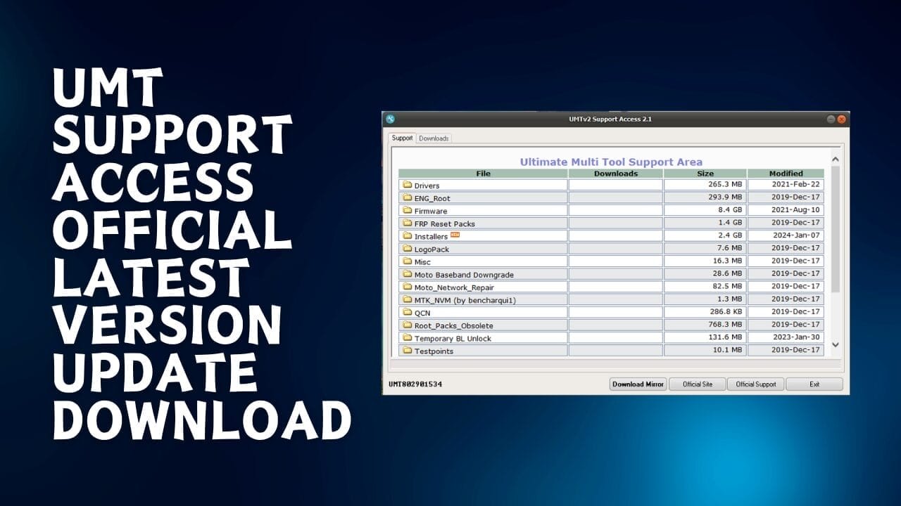 Umt support access tool