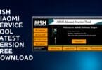 Msh xiaomi service tool by mobile software helper team free download