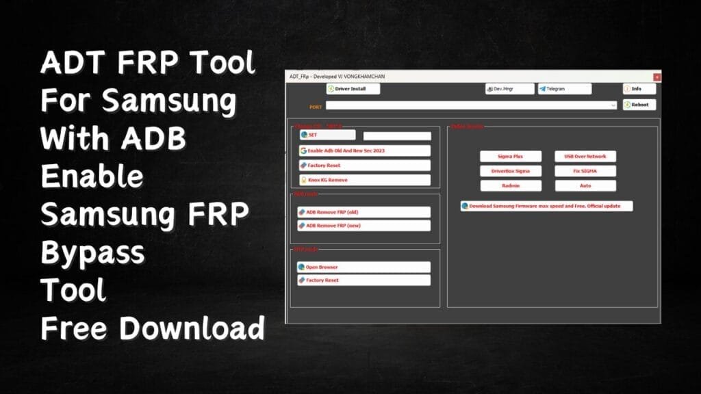 Adt frp tool for samsung with adb enable samsung frp bypass tool free download