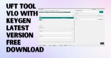 Uft tool v1. 0 with keygen free download